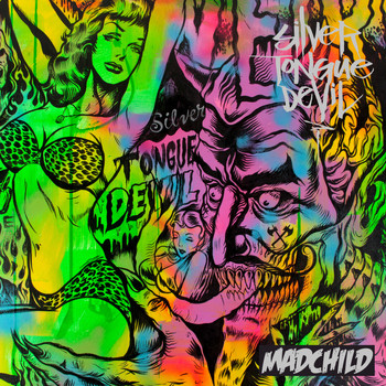 Madchild - Silver Tongue Devil (Explicit)