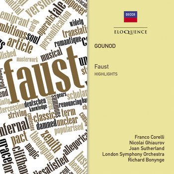 Richard Bonynge, Joan Sutherland, Franco Corelli, Nicolai Ghiaurov, London Symphony Orchestra - Gounod: Faust - Highlights
