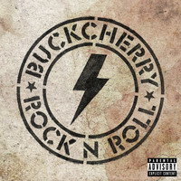 Buckcherry - Rock 'N' Roll (Explicit)