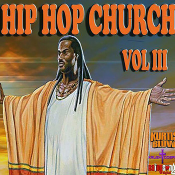 Future Kid - Hip Hop Church Volume 3