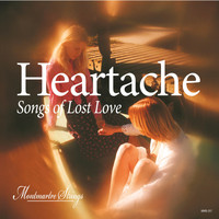 The Montmartre Strings - Heartache - Songs of Lost Love