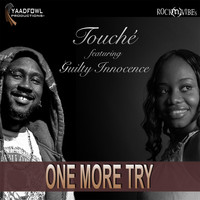 Touché - One More Try (feat. Guilty Innocence)