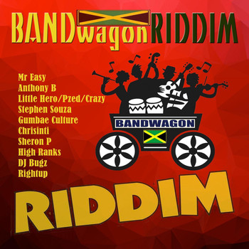 Various Artists - The Bandwagon Riddim