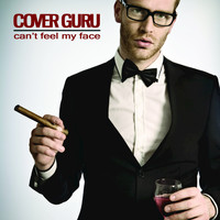 Cover Guru - Can't Feel My Face (Originally Performed by The Weeknd) [Karaoke Version] - Single