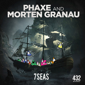 Phaxe, Morten Granau - 7 Seas