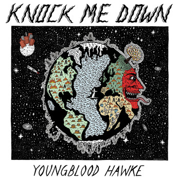 Youngblood Hawke - Knock Me Down - Single