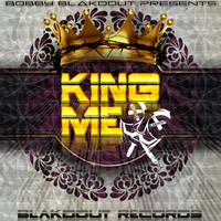 Bobby Blakdout - King Me - EP