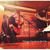 Stephen King - Strange Sounds in the City