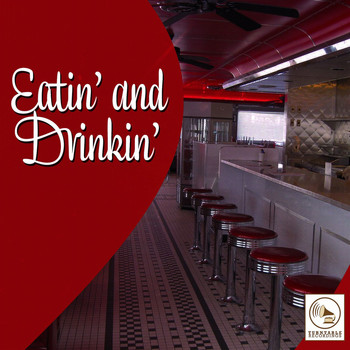 Various Artists - Eatin' and Drinkin'