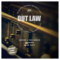 Out Law - Around 2 the World