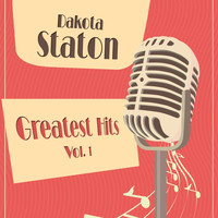 Dakota Staton - Greatest Hits, Vol. 1
