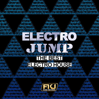 Various Artists - Electro Jump (The Best Electro House)
