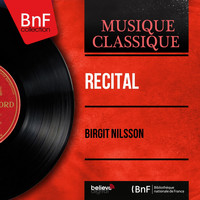 Birgit Nilsson - Récital