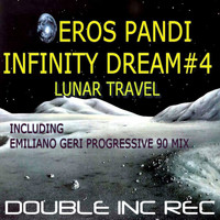 Eros Pandi - Infinity Dream #4 (Lunar Travel)