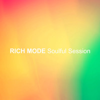Rich Mode - Soulful Session