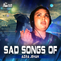 Azra Jehan - Sad Songs of Azra Jehan