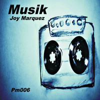 Joy Marquez - Musik
