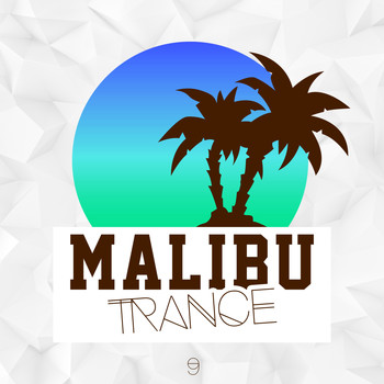 Various Artists - Malibu Trance, Vol. 9