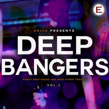 Various Artists - Deep Bangers, Vol. 3