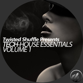 Various Artists - Twisted Shuffle Pres. Tech-House Essentials, Vol. 1