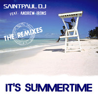 Saintpaul Dj - It's Summertime (The Remixes)