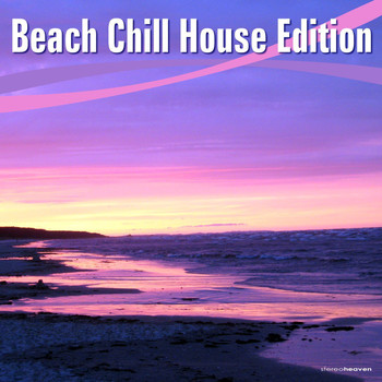 Various Artists - Beach Chill House Edition