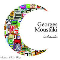 Georges Moustaki - Les Colombes