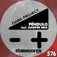 Péndulo - Dark Project