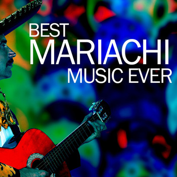 Mariachi Mexico - Best Mariachi Music Ever