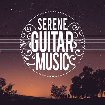 Various Artists - Serene Guitar Music