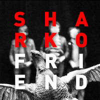Sharko - Friend