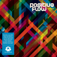 Positive Flow - Re-Flowed