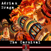 Adrián Braga - The Carnival