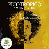 Picotropico - A Week in a Life (Special Edition)