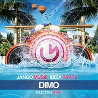 Dimo - Jango Music - Bora Bora Ibiza, Pt. 2 (Selected & Mixed by DIMO)