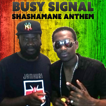 Busy Signal - Shashamane Anthem (Shashamane Intl Presents)
