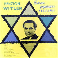 Benzion Witler - Chansons populaires yiddish (Original Album)