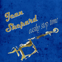 Jean Shepard - Easily Stop Time