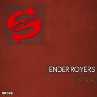 Ender Royers - Stax