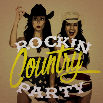 Country Rock Party - Rockin' Country Party