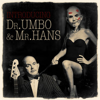 Umbo - Dr. Umbo & Mr. Hans