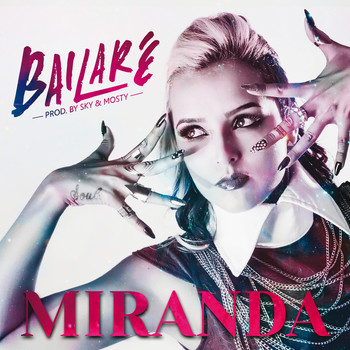Miranda - Bailaré