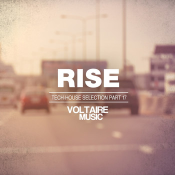 Various Artists - Rise - Tech House Selection, Pt. 17