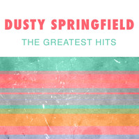 Dusty Springfield - The Greatest Hits