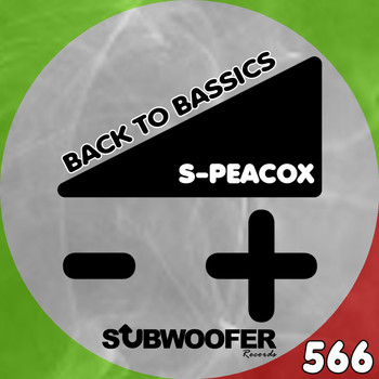 S-Peacox - Back to Bassics