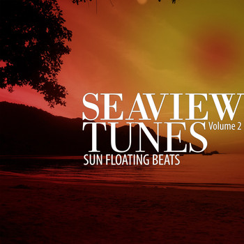Various Artists - Seaview Tunes, Vol. 2 (Sun Floating Beats)