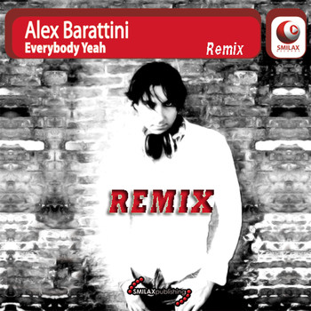 Alex Barattini - Everybody Yeah Remix
