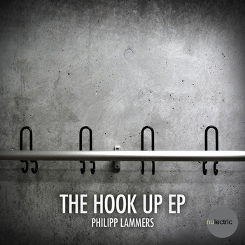 Philipp Lammers - The Hook Up Ep