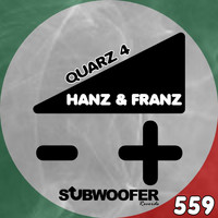 Hanz & Franz - Quarz 4