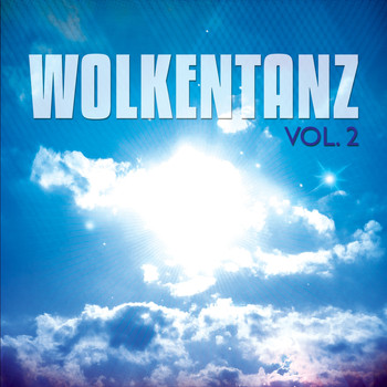 Various Artists - Wolkentanz, Vol. 2 (Freudiges Hüpfen und Springen)